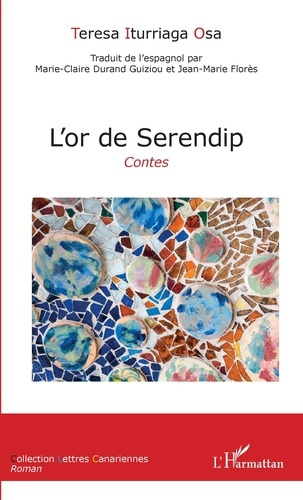 L'or de Serendip. Contes
