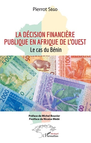 La décision financière publique en Afrique de l'Ouest. Le cas du Bénin