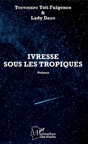 Ivresse sous les tropiques