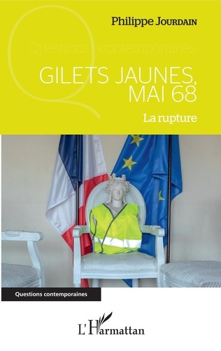 Gilets jaunes, Mai 68. La rupture
