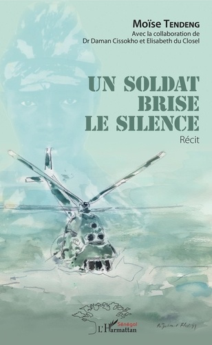Un soldat brise le silence