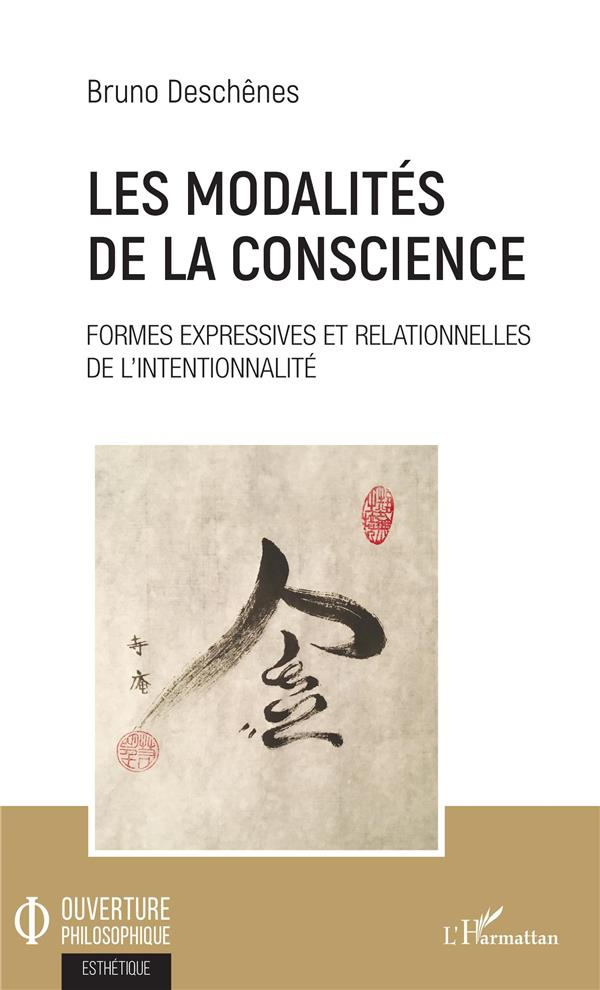 Les modalités de la conscience. Formes expressives et relationnelles de l'intentionnalité