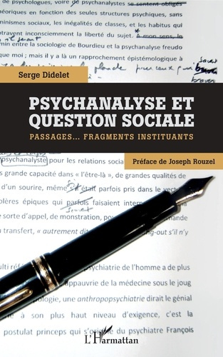 Psychanalyse et question sociale. Passages... fragments instituants