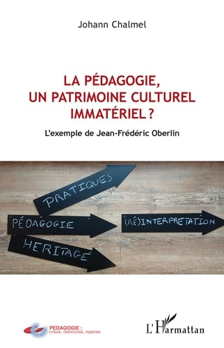 La pédagogie, un patrimoine culturel immatériel ? L'exemple de Jean-Frédéric Oberlin