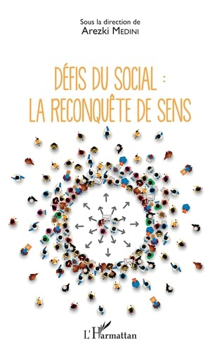 Défis du social : la reconquête de sens
