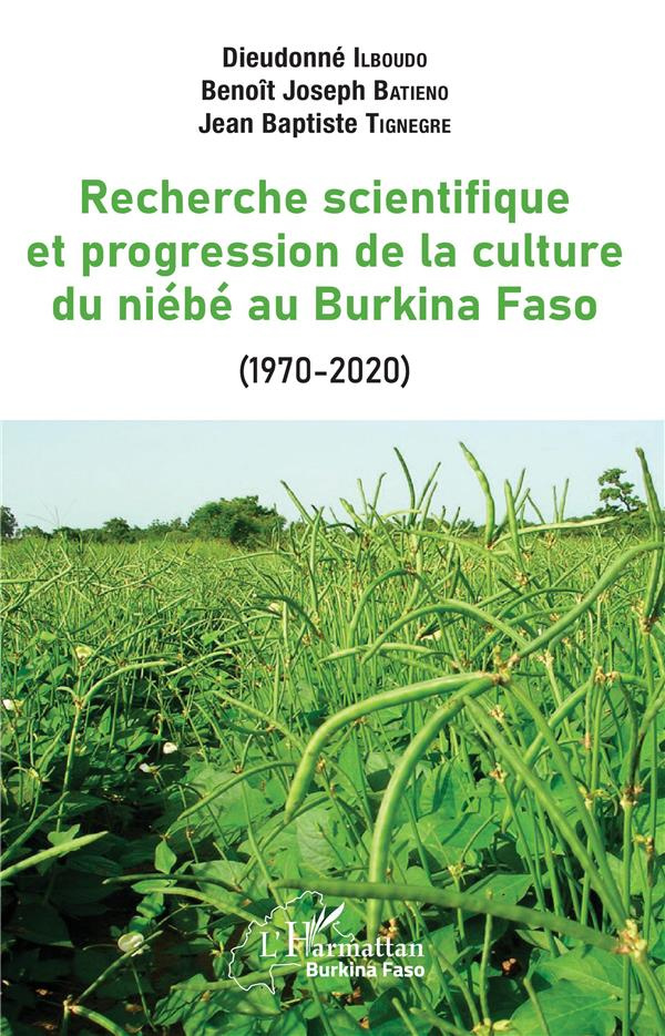 Recherche scientifique et progression de la culture du niébé au Burkina Faso (1970-2020)