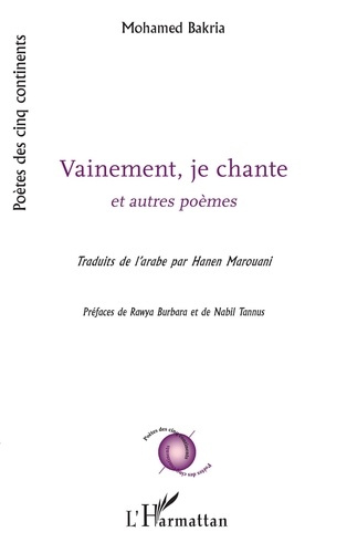 Vainement, je chante et autres poèmes