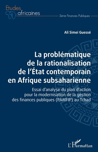 La problématique de la rationalisation de l'Etat contemporain en Afrique subsaharienne. Essai d'anal