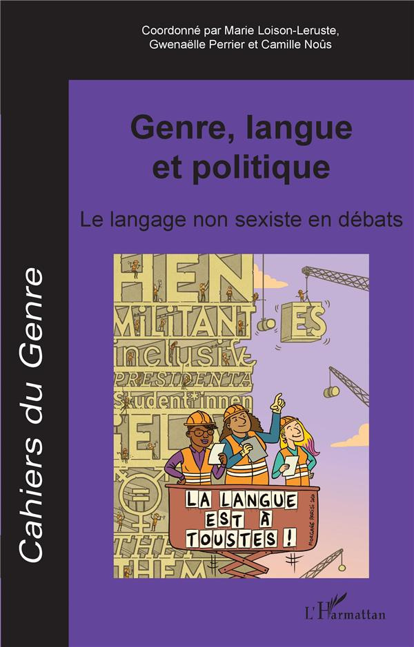 Cahiers du genre N° 69/2020 : Genre, langue et politique. Le langage non sexiste en débats