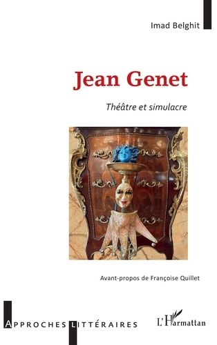 Jean Genet. Théâtre et simulacre