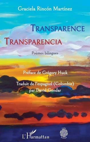 Transparence. Edition bilingue français-espagnol