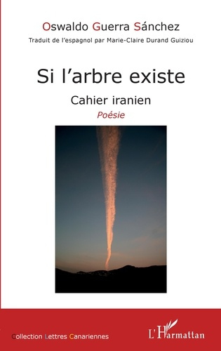 Si l'arbre existe. Cahier iranien