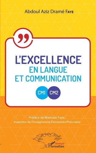 L'excellence en Langue et Communication CM1-CM2