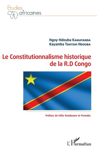 Le constitutionnalisme historique de la R.D Congo
