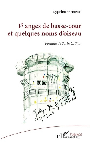 13 anges de basse-cour et quelques noms d'oiseau
