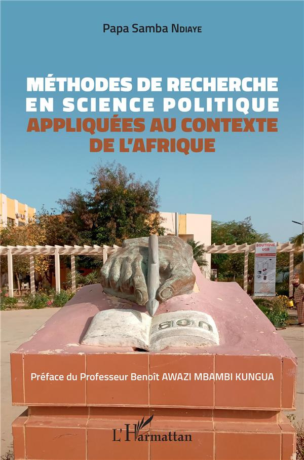 Méthodes de recherche en science politique appliquées au contexte de l'Afrique