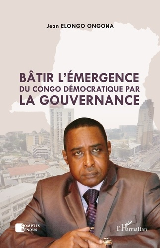Bâtir l'émergence du Congo démocratique par la gouvernance
