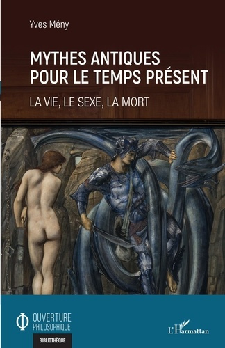 Mythes antiques pour le temps présent. La vie, le sexe, la mort