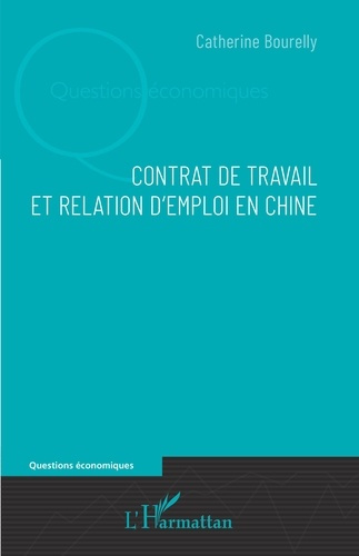 Contrat de travail et relation d'emploi en Chine