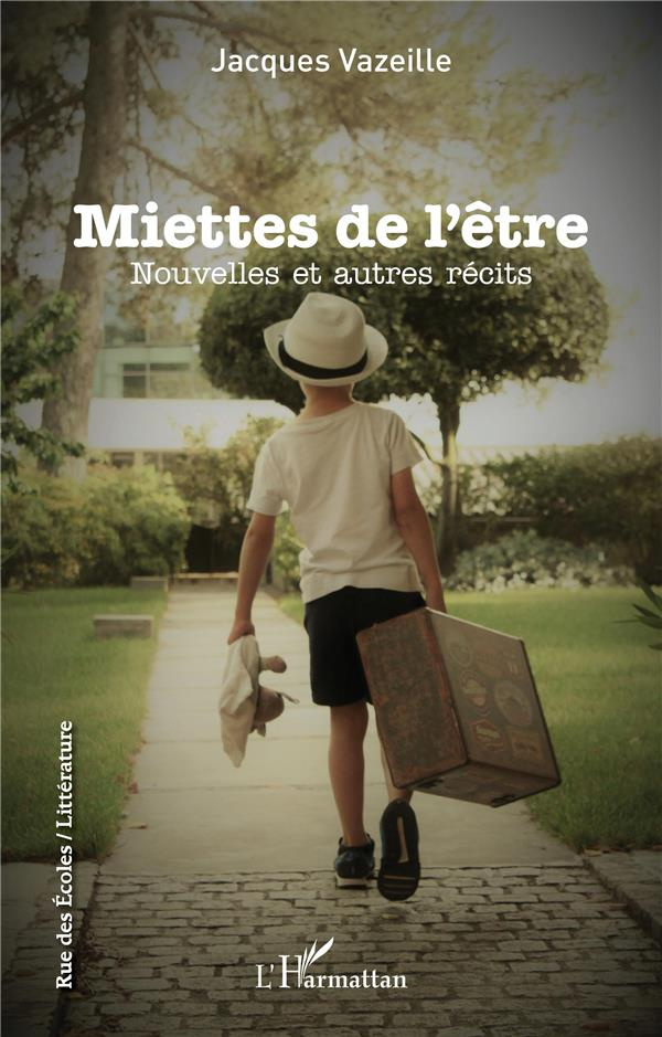 Miettes de l'être. Nouvelles et autres récits