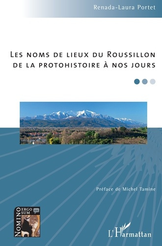 Les noms de lieux du Roussillon de la protohistoire à nos jours