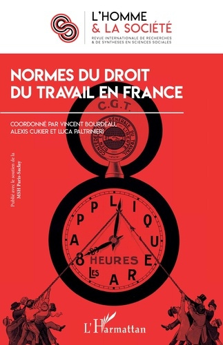 L'Homme et la Société N° 212, 2020/1 : Normes du droit du travail en France