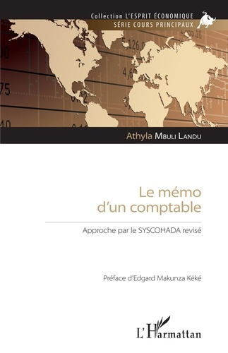 Le mémo d'un comptable. Approche par le SYSCOHADA révisé