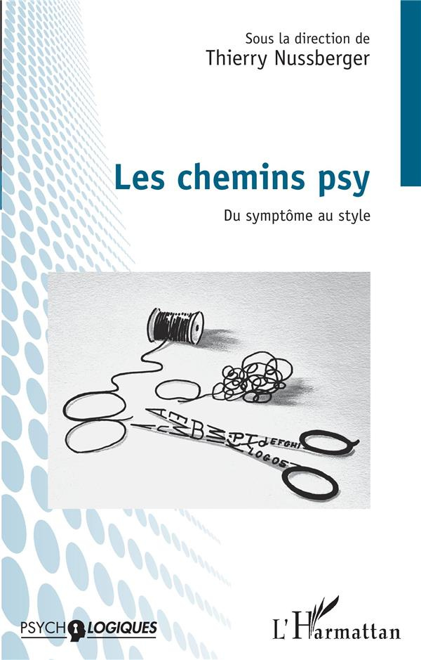 Les chemins psy. Du symptôme au style