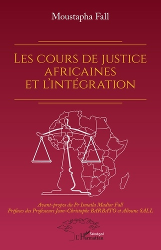 Les cours de justice africaines et l'intégration