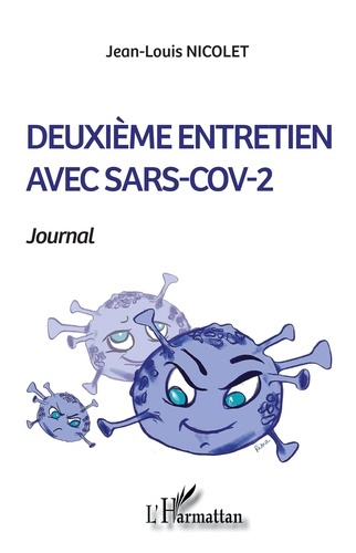Deuxième entretien avec SARS-COV-2. Journal