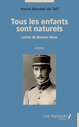 Tous les enfants sont naturels. Lettre de Buenos Aires