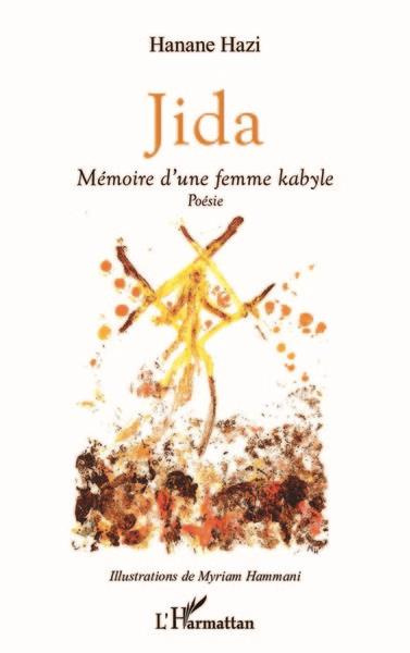 Jida. Mémoire d'une femme kabyle