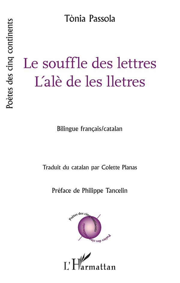 Le souffle des lettres. L'alè de les lletres, Edition bilingue français-catalan