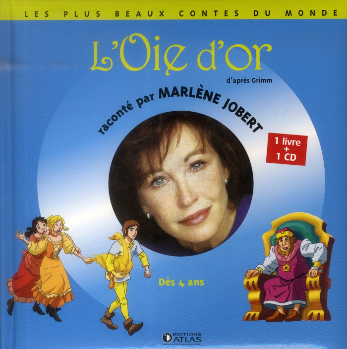 L'Oie d'or. Avec 1 CD audio