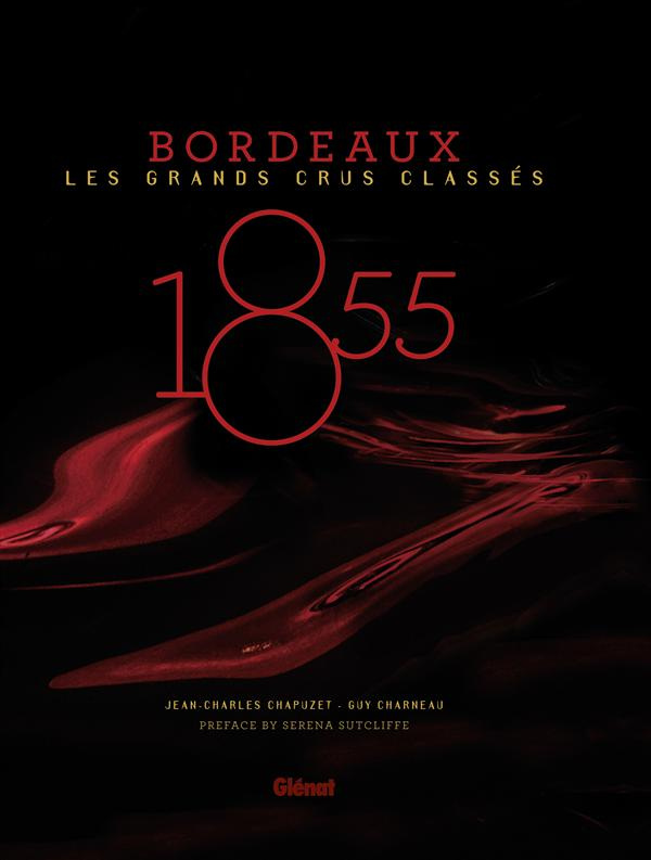 1855 - Bordeaux - Les grands crus classés GB