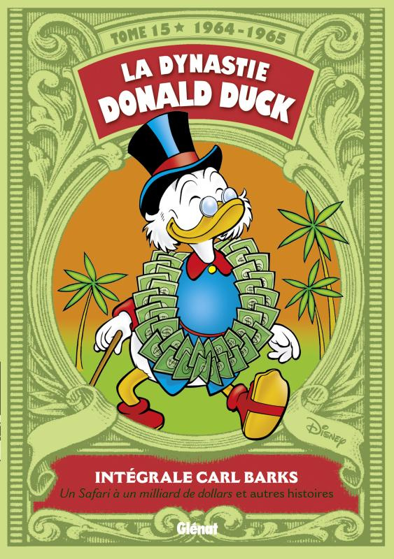 La dynastie Donald Duck Tome 15 : Intégrale Carl Barks (1964-1965)