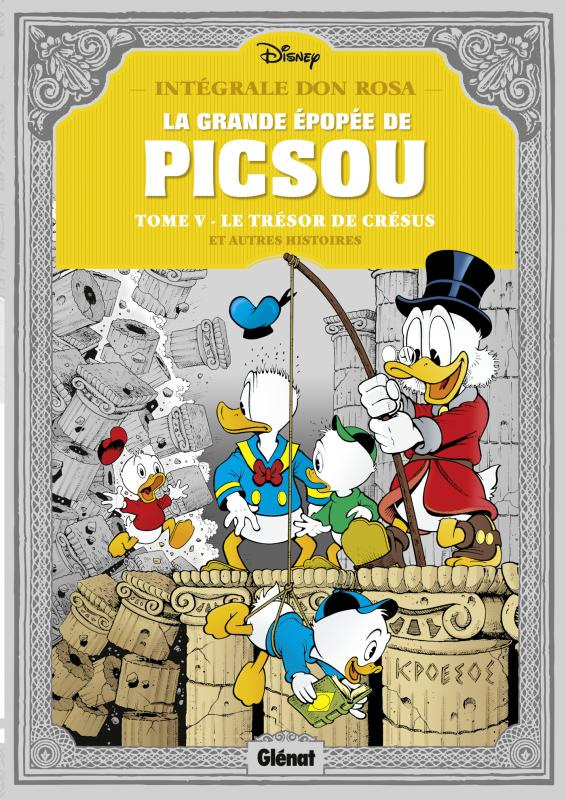La grande épopée de Picsou Tome 5 : Le trésor de Crésus