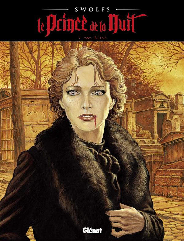 Le Prince de la Nuit Tome 5 : Elise