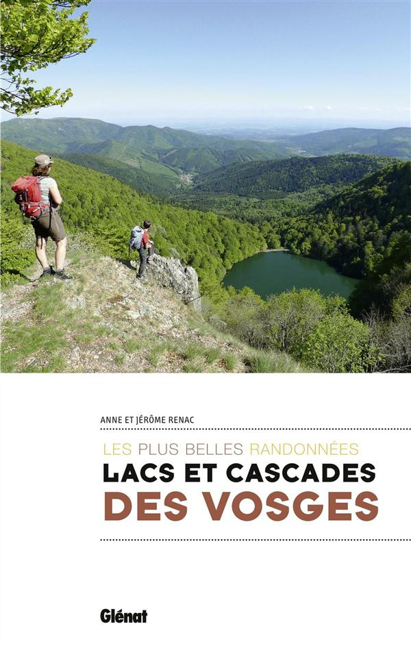 Lacs et cascades des Vosges. Les plus belles randonnées