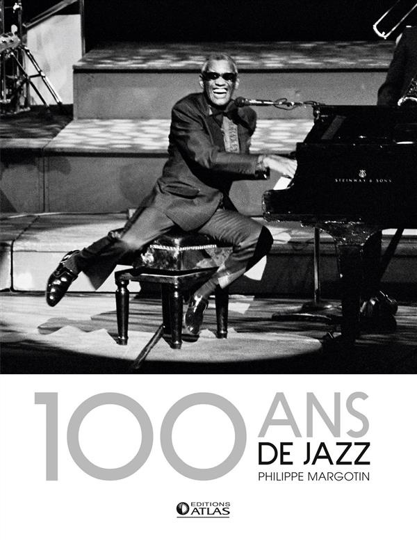 100 ans de jazz