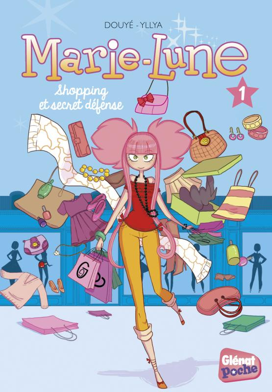 Marie-Lune Tome 1 : Shopping et secret défense