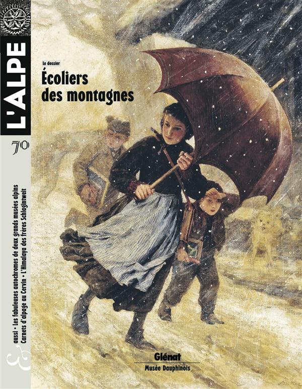 L'Alpe N° 70 : Ecoliers des montagnes