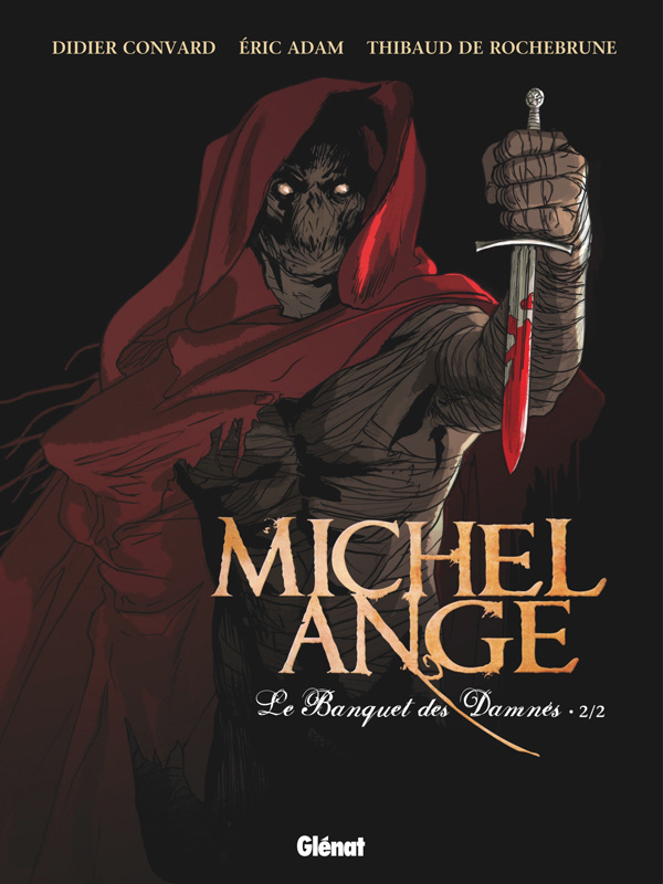 Michel Ange : Le banquet des damnés Tome 2