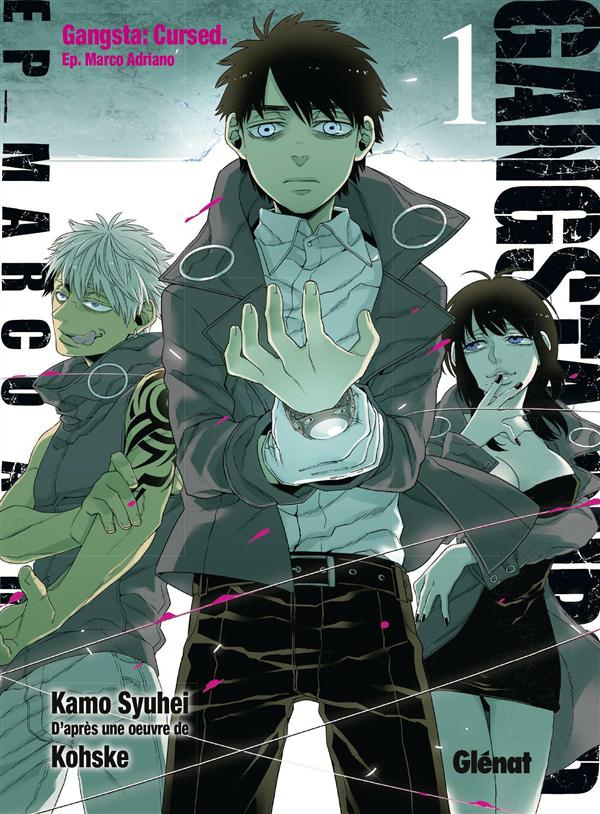 Gangsta : Cursed Tome 1