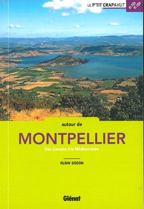 Balades en famille autour de Montpellier. Des Causses à la Méditerranée