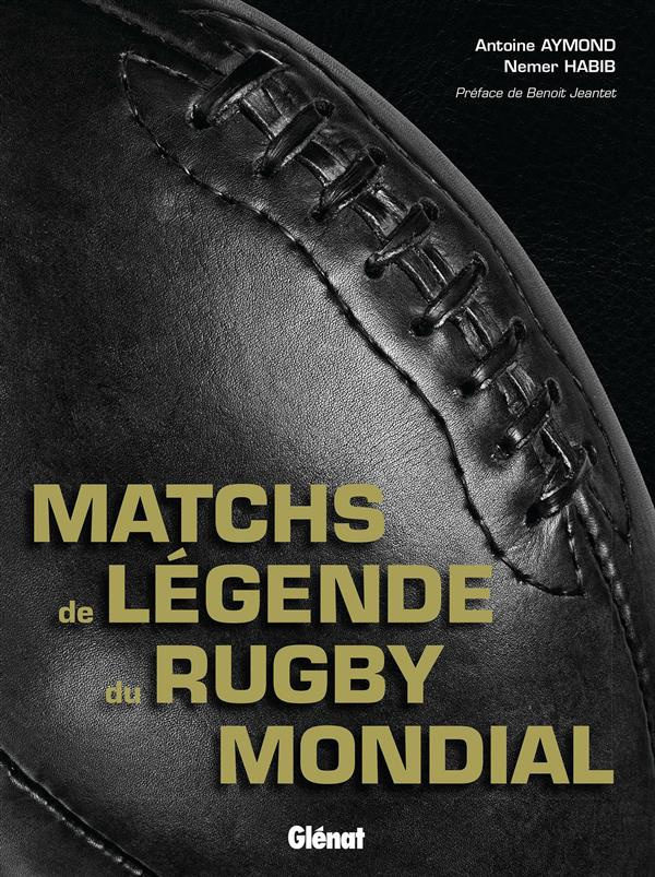 Matchs de légende du rugby mondial