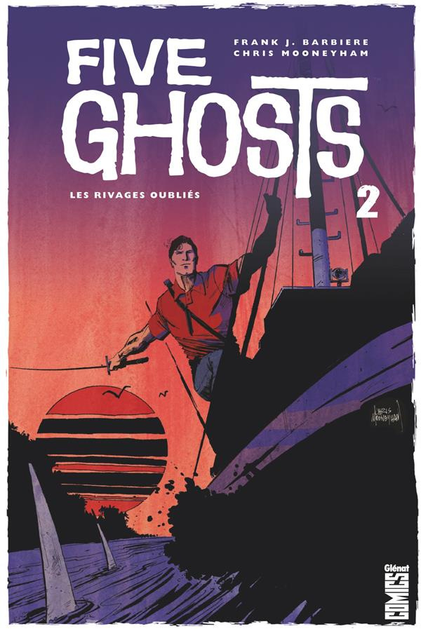 Five Ghosts Tome 2 : Les rivages oubliés