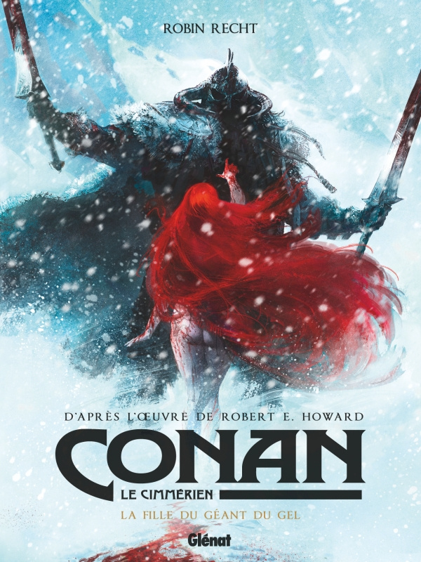 Conan le Cimmérien Tome 4 : La fille du géant du gel