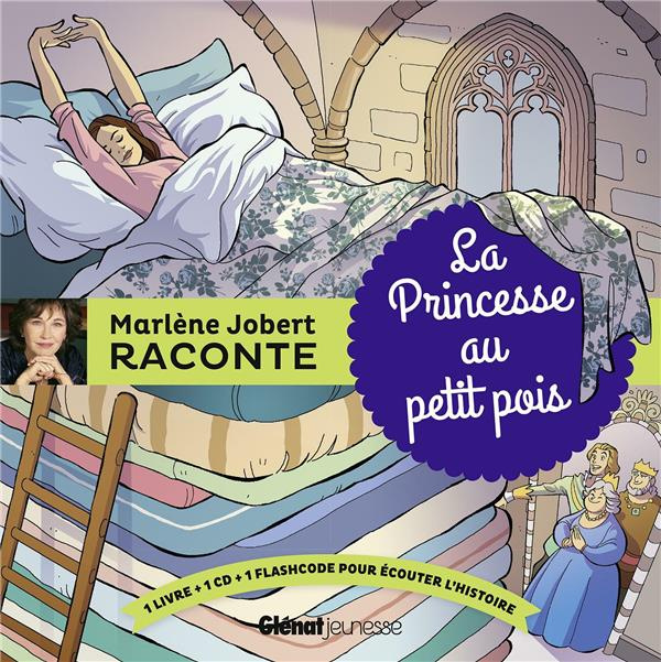 La princesse au petit pois. Avec 1 CD audio
