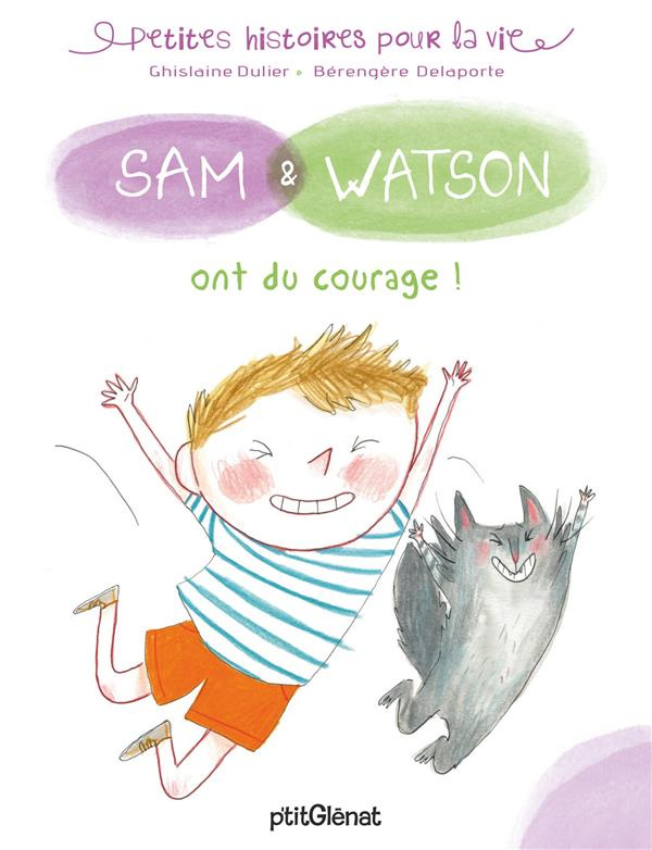 Sam & Watson : Sam & Watson ont du courage